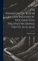 Die Eisenkonstruktionen der Ingenieur-Hochbauten. Ergänzungsband. Dritte Auflage. 1021078891 Book Cover