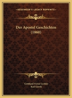 Der Apostel Geschichten (1860) 1169776116 Book Cover
