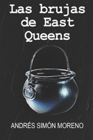 Las brujas de East Queens (Spanish Edition) B0DBMVBB3S Book Cover