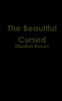 The Beautiful Cursed 1483953343 Book Cover