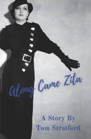 Along Came Zita 166789675X Book Cover