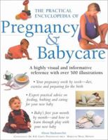 The Practical Encyclopedia Of Pregnancy & Babycare 1840387300 Book Cover