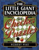 The Little Giant Encyclopedia of Checker Puzzles 0806979755 Book Cover