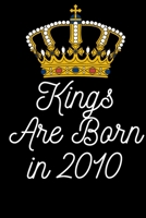 Kings Are Born in 2010: Lined Notebook / Journal Gift For women, men, girls, boys and coworkers, 110 Pages, 6x9, Soft Cover, Matte Finis 1660642205 Book Cover