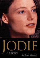 Jodie Foster: A Biography 0809234041 Book Cover