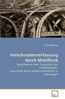 Verkehrsdatenerfassung durch Mobilfunk 3639136845 Book Cover