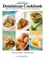 Aunt Clara's Dominican Cookbook 9945045008 Book Cover