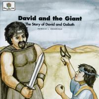 David and the Giant: The Story of David and Goliath (Nederveld, Patricia L., God Loves Me, Bk. 19.) (Nederveld, Patricia L., God Loves Me, Bk. 19.) 159255847X Book Cover