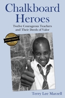 Chalkboard Heroes 1627871837 Book Cover
