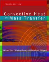 Convective Heat and Mass Transfer (Mcgraw-Hill Series in Mechanical Engineering) 0070334579 Book Cover