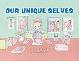 Our Unique Selves 0228871573 Book Cover