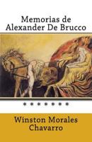 Memorias de Alexander De Brucco 1539374203 Book Cover