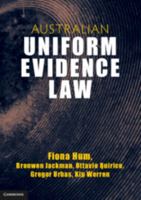 Australian Uniform Evidence Law 1108450016 Book Cover