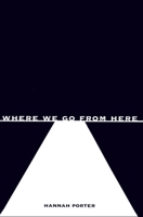 where we go from here B08TQ4KD26 Book Cover