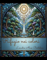 Rifugio nei colori (Italian Edition) B0F1V1CH3F Book Cover