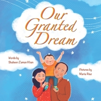 Our Granted Dream B0CMJZ37QJ Book Cover