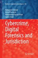 Cybercrime, Digital Forensics and Jurisdiction 3319151495 Book Cover