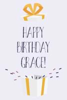 Happy Birthday Grace: Cute Personalized First Name Grace Birthday Card Journal / Notebook / Diary / Greetings / Appreciation Gift for Girls (6 x 9 - 110 Blank Lined Pages) 1073396177 Book Cover