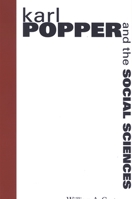 Karl Popper and the Social Sciences 0791466620 Book Cover