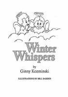 Winter Whispers 1453840214 Book Cover