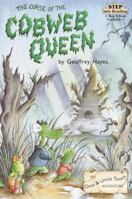 The Curse of the Cobweb Queen: An Otto & Uncle Tooth Adventure (Step into Reading, Step 3) 0679838783 Book Cover