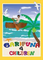 Garifuna 4 Children-Numbers: Numbers 1 - 10 0988824000 Book Cover