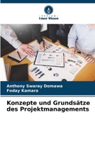 Konzepte und Grundsätze des Projektmanagements (German Edition) 6208487102 Book Cover