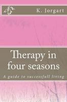 Therapy in four seasons 1973715597 Book Cover