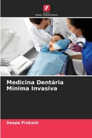 Medicina Dentária Mínima Invasiva 6205732475 Book Cover