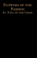 Flowers of the Passion 1387962574 Book Cover