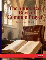 The Annotated Book of Common Prayer 3348145473 Book Cover