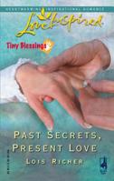 Past Secrets, Present Love 0373873387 Book Cover