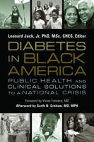 Diabetes in Black America: Public Health and Clinical Solutions to a National Crisis 0981538193 Book Cover
