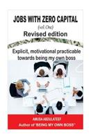 Jobs with zero capital vol One 1979244367 Book Cover