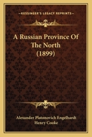 A Russian Province Of The North 1164546872 Book Cover