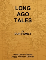 Long Ago Tales 1105014886 Book Cover