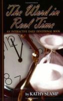 The Word in Real Time 0971334552 Book Cover