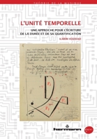 L'Unité Temporelle: Une approche pour l écriture de la durée et de sa quantification (French Edition) B0D2CC7G2T Book Cover