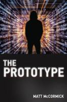 The Prototype 0999848801 Book Cover