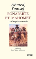 Bonaparte et Mahomet: Le Conquérant conquis (French Edition) 2268048020 Book Cover