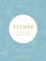 Esther: Trusting God's Plan 1934718718 Book Cover