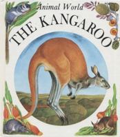 Kangaroo (Animal World) 0865928649 Book Cover
