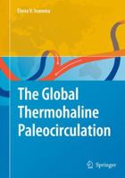 The Global Thermohaline Paleocirculation 9400790597 Book Cover