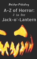 J is for Jack-o'-Lantern B099TNJX1R Book Cover