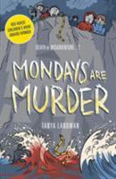 Mondays are Murder 1406344419 Book Cover