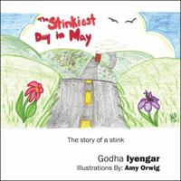 The Stinkiest Day in May: The Story of a Stink 1432748254 Book Cover