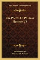 The Poems Of Phineas Fletcher V3 1163252328 Book Cover