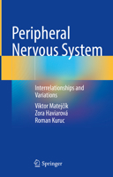 Peripheral Nervous System: Interrelationships and Variations 3031737431 Book Cover