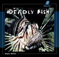 Deadly Fish 1404237984 Book Cover
