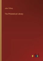 The Philatelical Library 3368832026 Book Cover